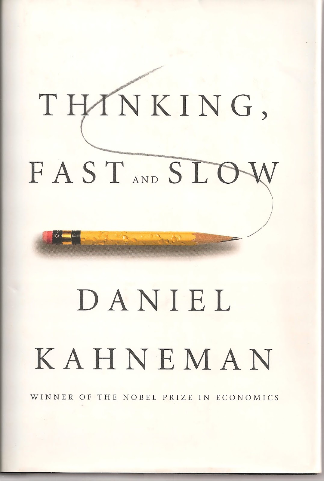 thinking fast and slow